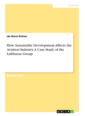 预订 How Sustainable Development Affects the Aviation Industry. A Case Study of the Lufthansa Group: 9783346190833