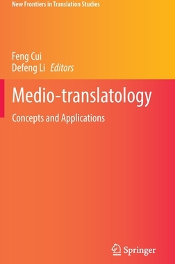 【预订】Medio-translatology 9789811909948