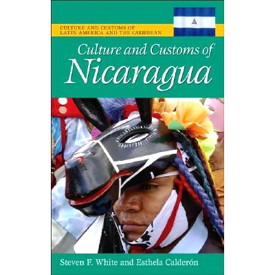 预订 Culture and Customs of Nicaragua 尼加拉瓜的文化与风俗: 9780313339943