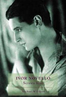 [预订]Ivor Novello: Screen Idol 9780851709826
