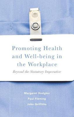 【预订】Promoting Health and Well-being in the Workplace