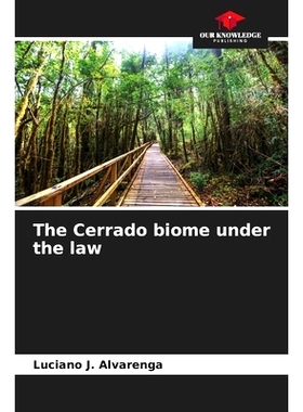 预订 The Cerrado biome under the law: 9786208092146