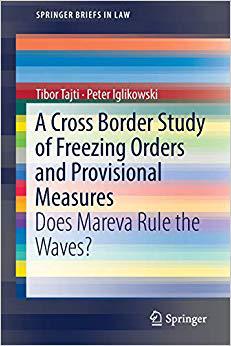 【预售】A Cross Border Study of Freezing Orders and Provisional Measures