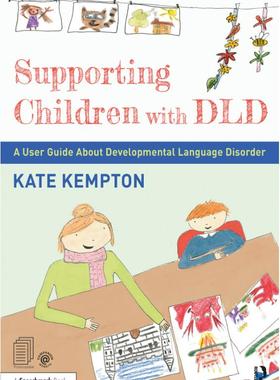 【预订】Supporting Children with DLD 9780367709204