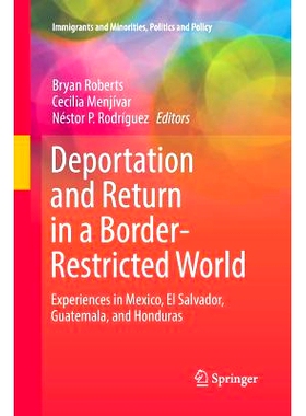 预订 Deportation and Return in a Border-Restricted World: Experiences in Mexico, El Salvador, Guatemala, and Honduras: 9