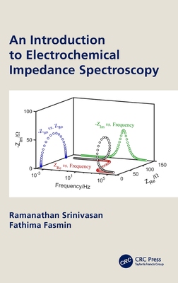 【预订】An Introduction to Electrochemical Impedance Spectroscopy