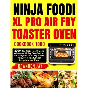 Fry Healthy Ninja Toaster Air and Tasty Oven Affordable 1000 Pro Day Foodi 预订 Recipes Cookbook