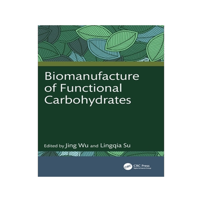 预订 Biomanufacture of Functional Carbohydrates