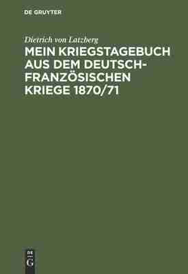 【预订】Mein Kriegstagebuch aus dem deutsch-französischen Kriege 1870/71 9783486735505