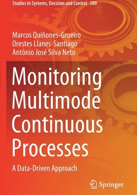 【预订】Monitoring Multimode Continuous Processes 9783030547400