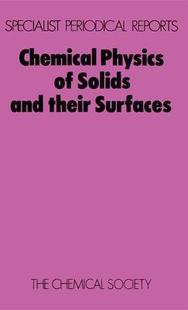 Surfaces Physics 预订 Their Chemical and Solids 9780851867403