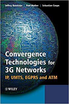 【预售】Convergence Technologies for 3G Networks - Ip, Umts, Egprs and Atm