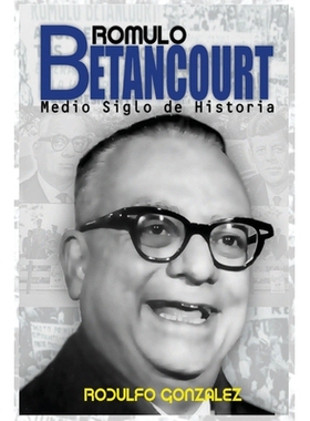 预订 Rómulo Betancourt: Más de medio siglo de historia: 9798349206597