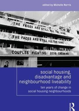 预订 Social Housing, Disadvantage, and Nei*ourhood Liveability