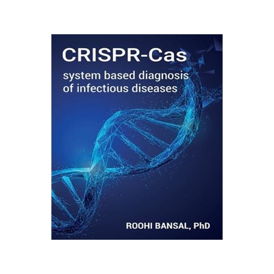 [预订]CRISPR-Cas system based diagnosis of infectious diseases 9789354458309