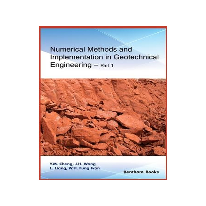 [预订]Numerical Methods and Implementation in Geotechnical Engineering - Part 1 9789811437380