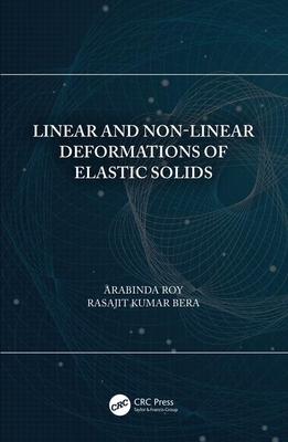 【预订】Linear and Non-Linear Deformations of Elastic Solids