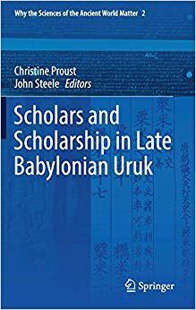 【预售】Scholars and Scholarship in Late Babylonian Uruk