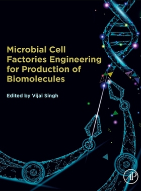 【预订】Microbial Cell Factories Engineering for Production of Biomolecules