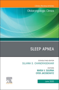 【预订】Sleep Apnea an Issue of Otolaryngologic Clinics of North America, Volume 53-3