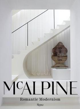 [预订]McAlpine: Romantic Modernism 9780847869473