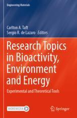 [预订]Research Topics in Bioactivity, Environment and Energy: Experimental and Theoretical Tools 9783031076244