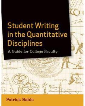 【预订】Student Writing In The Quantitative Disciplines