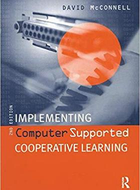 【预售】Implementing Computing Supported Cooperative Learning
