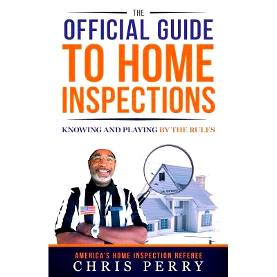预订 The Official Guide to Home Inspections: Knowing and Playing by the Rules: 9780988387850