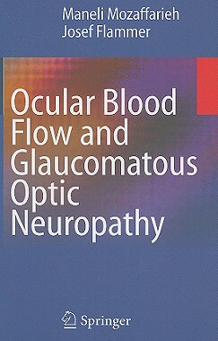 预订 Ocular Blood Flow and Glaucomatous Optic Neuropathy