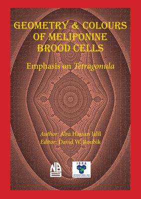 [预订]Geometry & Colours of Meliponine Brood Cells 9781913811099