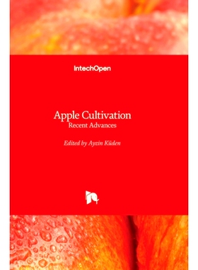 预订 Apple Cultivation - Recent Advances 苹果栽培--*进展: 9781839698002