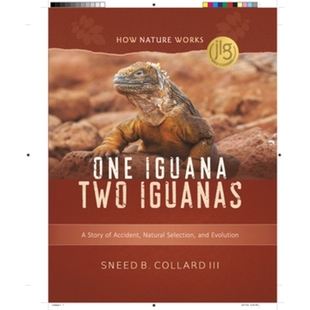 预订 One Iguana, Two Iguanas: A Story of Accident, Natural Selection, and Evolution 一只鬣蜥，两只鬣蜥：事故、自然选择和