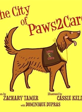 预订 The City of Paws2Care: 9780692453711