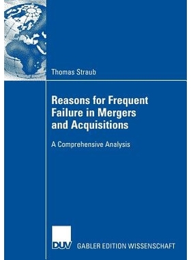 预订 Reasons for Frequent Failure in Mergers and Acquisitions: A Comprehensive Analysis: 9783835008441
