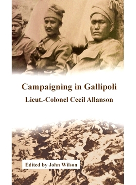预订 Campaigning in Gallipoli: 9781874351184