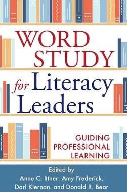 [预订]Word Study for Literacy Leaders: Guiding Professional Learning 9781462552757