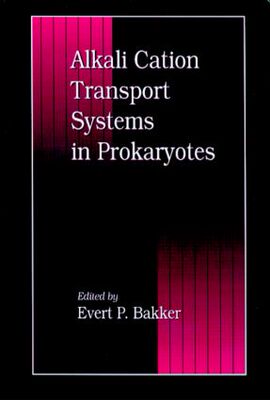 【预订】Alkali Cation Transport Systems in Prokaryotes