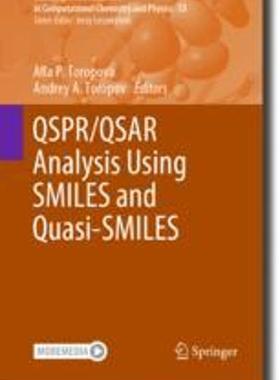 [预订]QSPR/QSAR Analysis Using SMILES and Quasi-SMILES 9783031284007