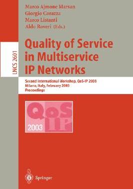【预订】Quality of Service in Multiservice IP Networks