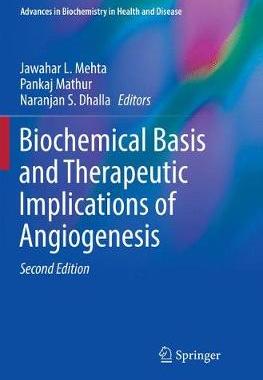 【预订】Biochemical Basis and Therapeutic Implications of Angiogenesis