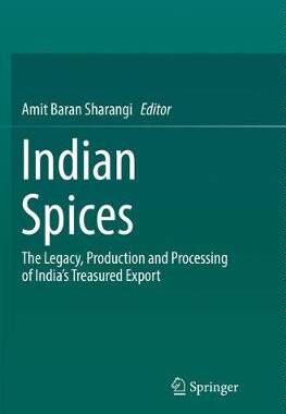 【预订】Indian Spices:The Legacy, Production and Processing of India’s Treasured Export