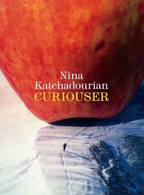 预订 Nina Katchadourian: Curiouser 尼纳·卡恰多利安：求知者: 9781477311516