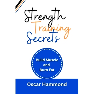 Secrets Build Fat Strength 9798860782129 Burn Training and 预订 Muscle