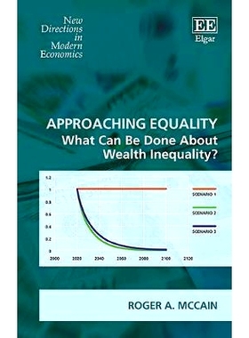 预订 Approaching Equality: What Can Be Done About Wealth Inequality? 接*等：对贫富不均能做什么: 9781786431431