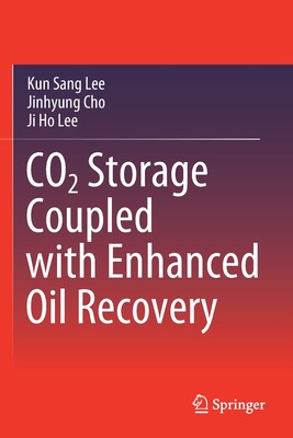 【预订】CO2 Storage Coupled with Enhanced Oil Recovery