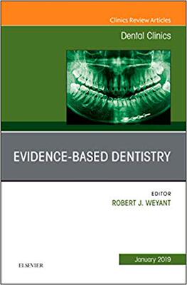 【预售】Evidence Based Dentistry, An Issue of Dental Clinics of North America