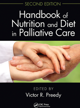 【预订】Handbook of Nutrition and Diet in Palliative Care, Second Edition