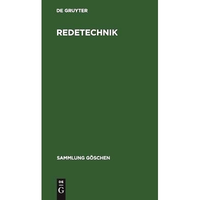 预订 Redetechnik: Einführung in die Rhetorik: 9783110048360