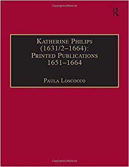 【预售】Katherine Philips (1631/2–1664): Printed Publications 1651–1664